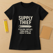 Grappig leraar shirt; Supply Thief leraar T-shirt