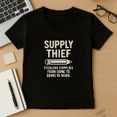 Grappig leraar shirt; Supply Thief leraar T-shirt