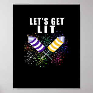 Grappig Let's Get Lit - Onafhankelijkheidspun Clas Poster