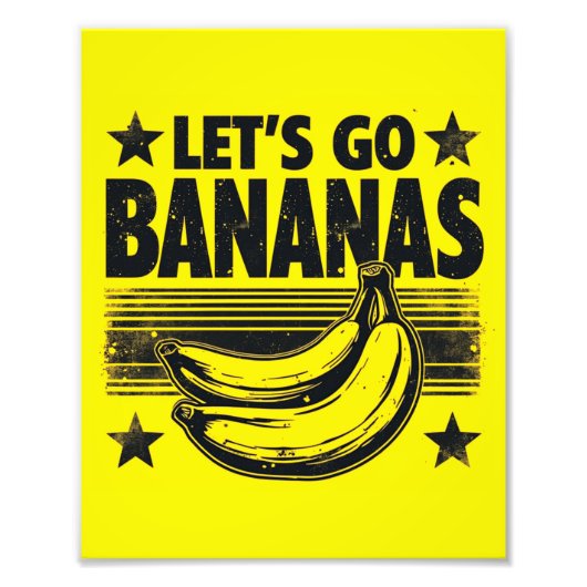 Grappig Let's Go Bananas Distressed Grunge Meme Foto Afdruk (Voorkant)