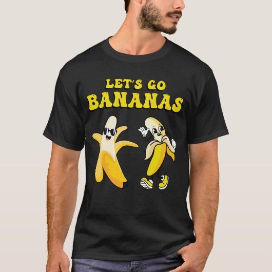 Grappig Let's Go Bananas Schattige Banaan T-shirt (Voorkant)