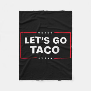 Grappig Lets Go Taco _1 Fleece Deken