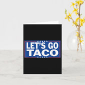 Grappig Lets Go Taco _2 Kaart (Gele Bloem)