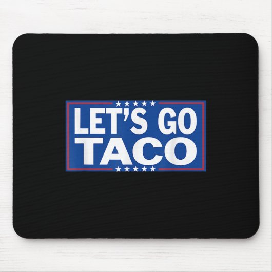 Grappig Lets Go Taco _2 Muismat (Voorkant)