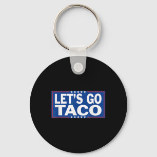 Grappig Lets Go Taco _2 Sleutelhanger