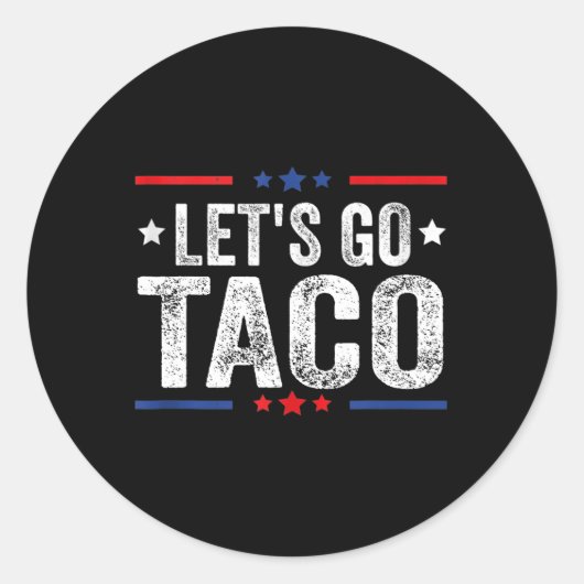 Grappig Let's Go Taco 47 Ronde Sticker (Voorkant)