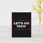 Grappig Let's Go Taco 4 Kaart (Gele Bloem)