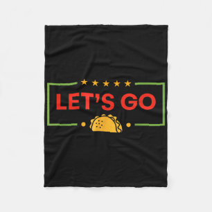 Grappig Lets Go Taco _9 Fleece Deken