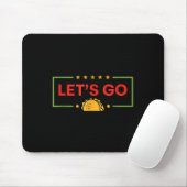 Grappig Lets Go Taco _9 Muismat (Met muis)
