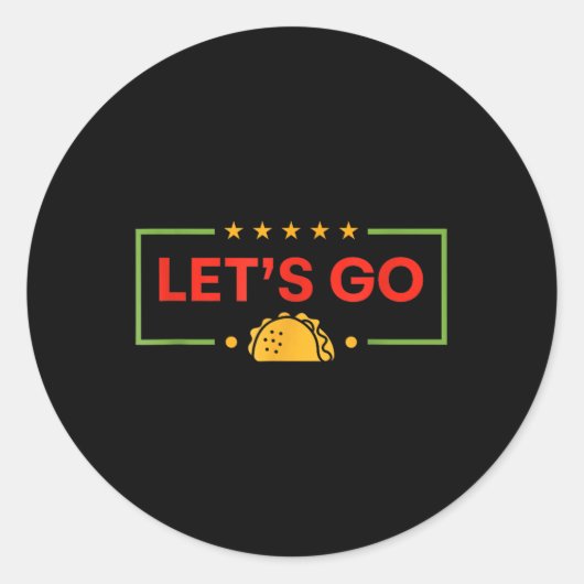 Grappig Lets Go Taco _9 Ronde Sticker (Voorkant)