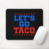 Grappig Let's Go Taco Design Muismat (Met muis)
