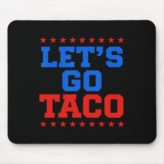 Grappig Let's Go Taco Design Muismat (Voorkant)