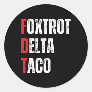Grappig Let's Go Taco Foxdraaft Delta Taco Ronde Sticker