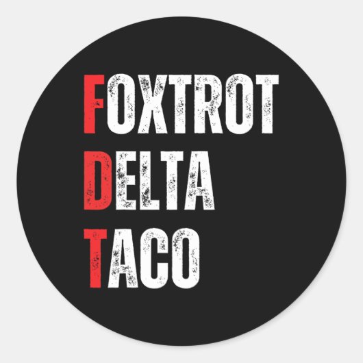 Grappig Let's Go Taco Foxdraaft Delta Taco Ronde Sticker (Voorkant)