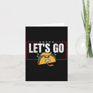Grappig Let's Go Taco &#; Kaart