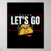 Grappig Let's Go Taco &#; Poster (Voorkant)