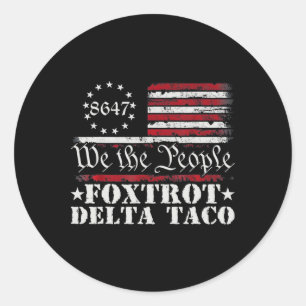 Grappig Let's Go Taco Shirt Foxtrot Delta Taco 3 Ronde Sticker