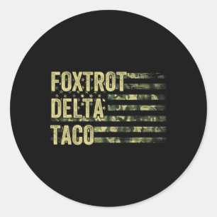 Grappig Let's Go Taco Shirt Foxtrot Delta Taco 6 Ronde Sticker
