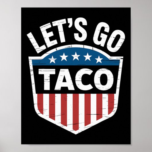 Grappig Let's Go Taco Shirt Let's Go Taco Mannen V Poster (Voorkant)