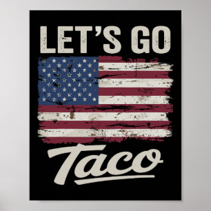 Grappig Let's Go Taco Shirt Let's Go Taco Mannen V Poster