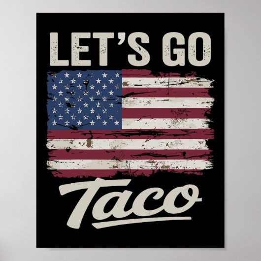 Grappig Let's Go Taco Shirt Let's Go Taco Mannen V Poster (Voorkant)