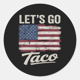 Grappig Let's Go Taco Shirt Let's Go Taco Mannen V Ronde Sticker