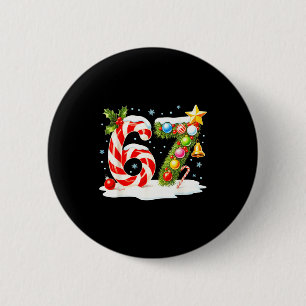 Grappig Leuk Stout 6 7 Kerstmis 67 Meme Kerstmanne Ronde Button 5,7 Cm