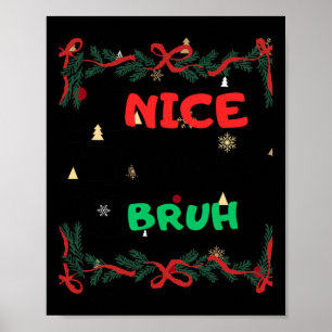 Grappig leuk stout bruh kerst poster