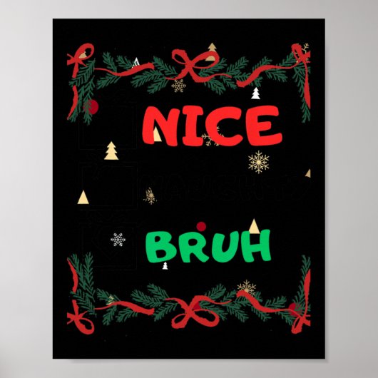 Grappig leuk stout bruh kerst poster (Voorkant)