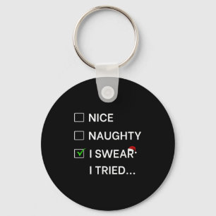 Grappig Leuk Stout Ik Zweer Dat Ik Het Geprobeerd Sleutelhanger