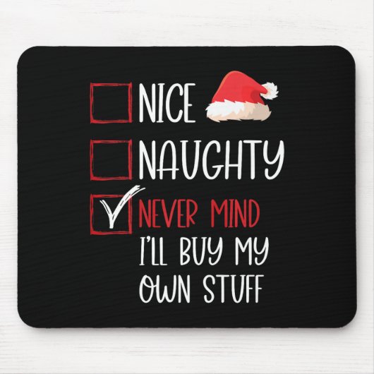 Grappig Leuk Stoute Nooit Geeft Santa Checklist Ch Muismat (Voorkant)