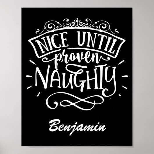 Grappig Leuk Totdat Het Naughty T Shirt Is Bewezen Poster (Voorkant)