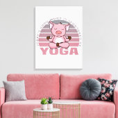 Grappig leuk varken dat yoga doet. canvas afdruk (Insitu (Woonkamer))