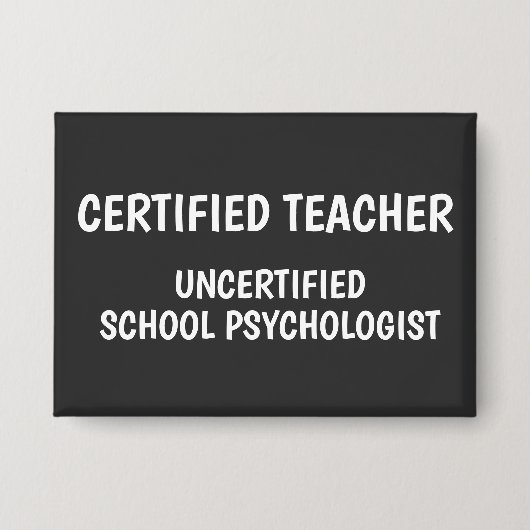 Grappig Leven Als School Docent Button (Voorkant)