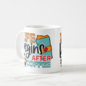 Grappig leven begint na koffietypografie koffiemok (Voorkant links)