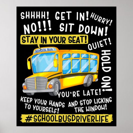 Grappig leven buschauffeur laatste dag van schooll poster (Voorkant)