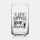 Grappig leven gebeurt bier helpt word art blikvorm glas (Achterkant)