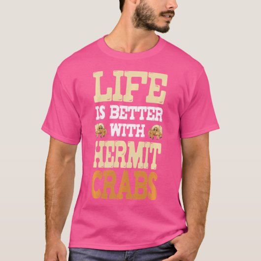 Grappig leven is beter met heremietkreeften - Herm T-shirt (Voorkant)