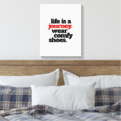 Grappig leven is een reis ... canvas afdruk (Insitu (Slaapkamer))