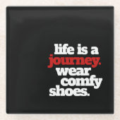 Grappig leven is een reis ... glazen onderzetter (Voorkant)