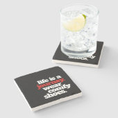 Grappig leven is een reis ... stenen onderzetter (Zijkant)