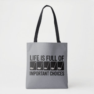Grappig leven is vol belangrijke keuzes golf cadea tote bag