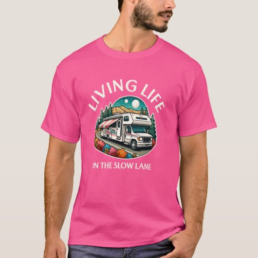 Grappig Leven Slow Lane RV camper auto T-shirt (Voorkant)
