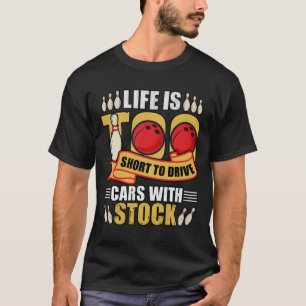 Grappig leven zijn auto's met Stock Bowling T-shirt