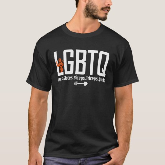Grappig LGBTQ Gym Shirt | Legs glutes biceps trice (Voorkant)