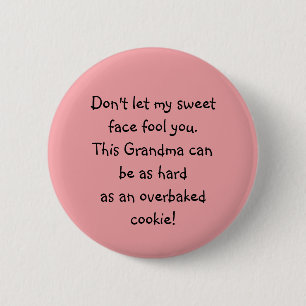 Grappig lief gezicht oma gezegde knop ronde button 5,7 cm