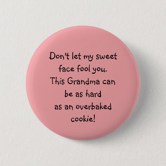 Grappig lief gezicht oma gezegde knop ronde button 5,7 cm