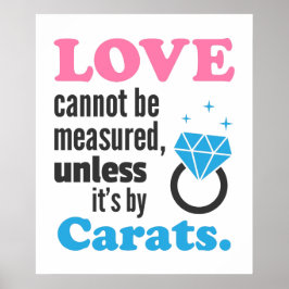 Grappig, Liefde is niet te meten, Diamanten Ring Poster
