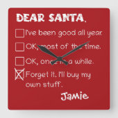 Grappig lieve kerstman ik ben een goede vakantie c vierkante klok (Voorkant)