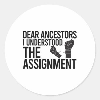 Grappig lieve voorouders, ik begreep de ontbrandin ronde sticker